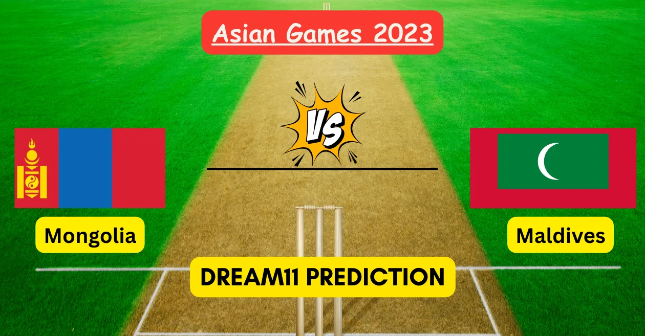 Asian Games 2023, MON vs MLD: Match Prediction, Dream11 Team, Fantasy Tips & Pitch Report