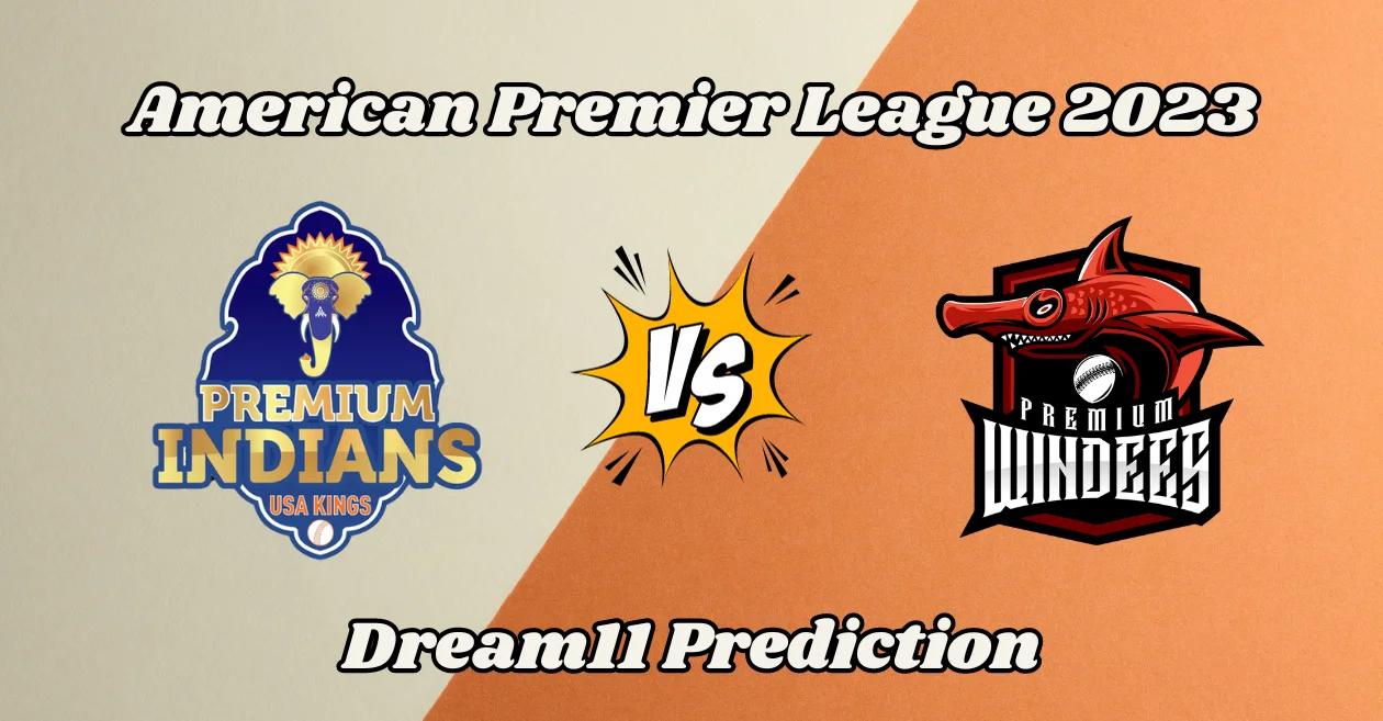 PMI vs PMW, American Premier League 2023: Match Prediction, Dream11 Team, Fantasy Tips & Pitch Report