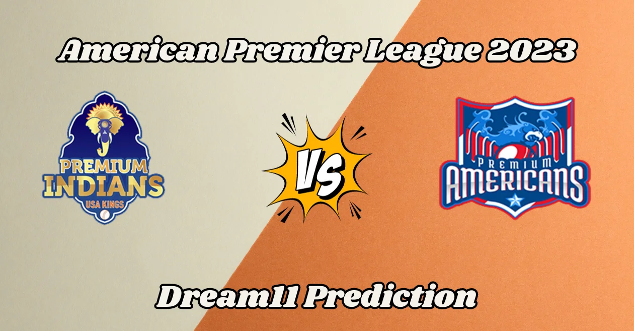 PMI vs PMA, American Premier League 2023: Match Prediction, Dream11 Team, Fantasy Tips & Pitch Report