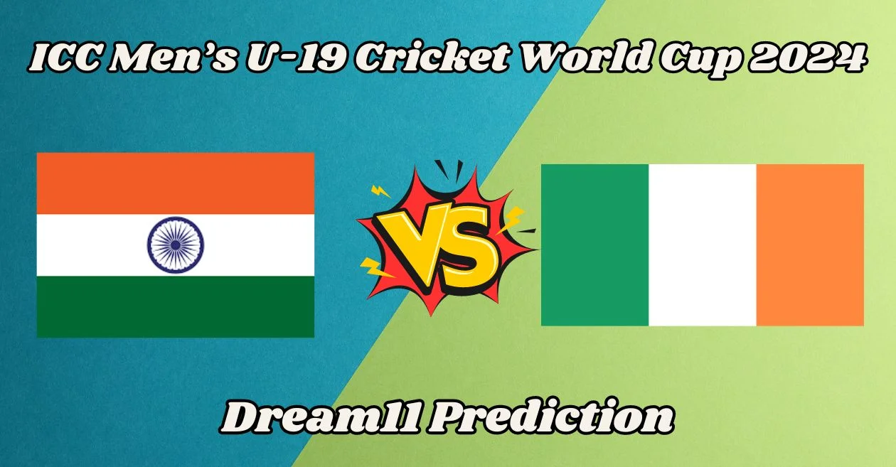 IN-U19 vs IRE-U19: Match Prediction, Dream11 Team, Fantasy Tips & Pitch Report