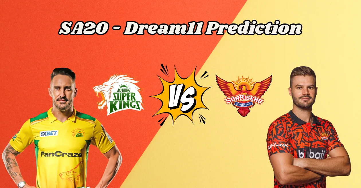 SA20 2024, JSK vs SEC: Match Prediction, Dream11 Team, Fantasy Tips and Pitch Report