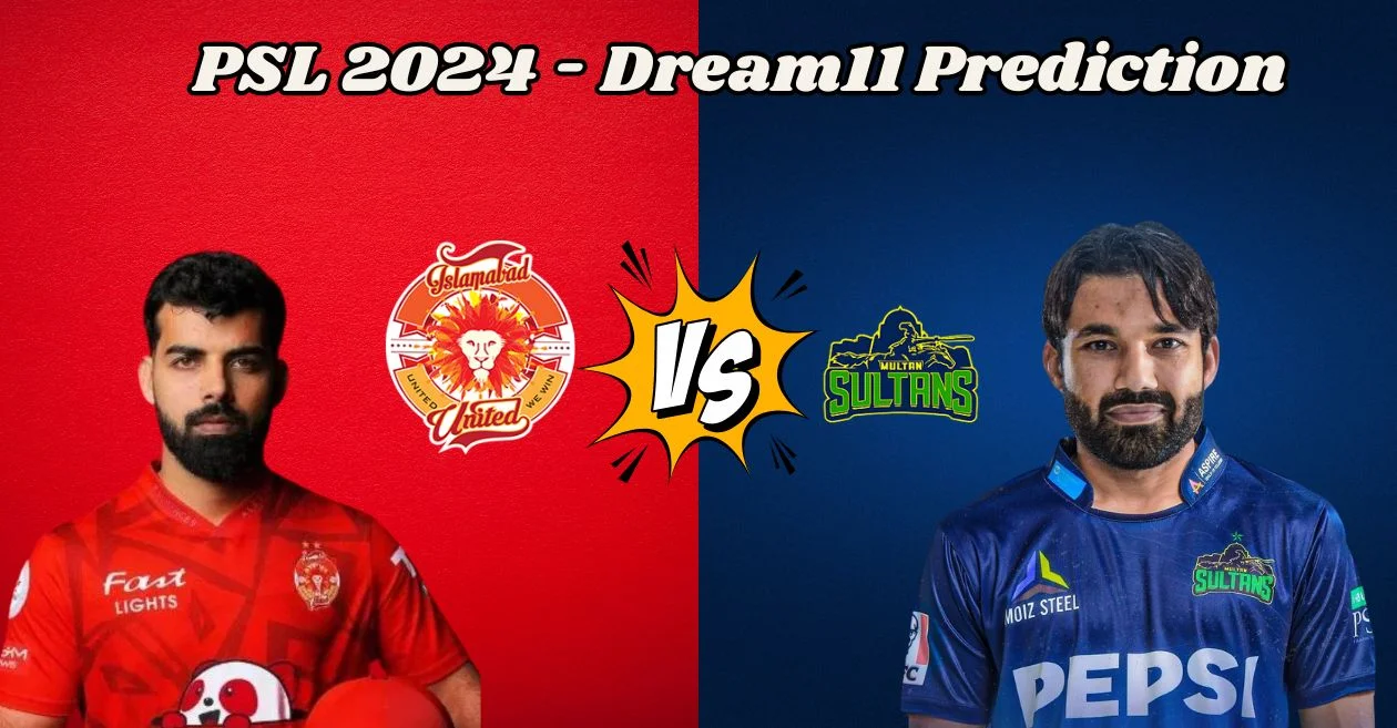 PSL 2024, ISL vs MUL: Match Prediction, Dream11 Team, Fantasy Tips & Pitch Report