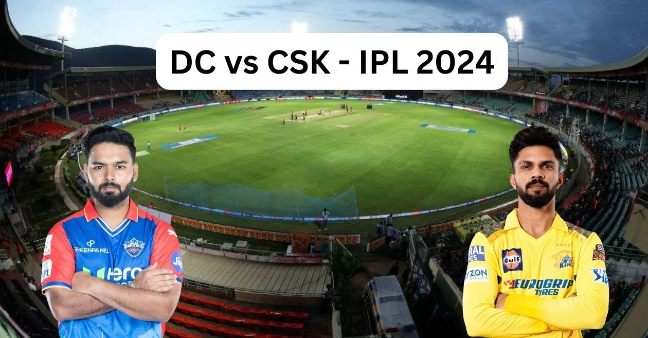 IPL 2024, DC vs CSK: Dr. Y.S. Rajasekhara Reddy ACA-VDCA Cricket Stadium Pitch Report, Visakhapatnam Weather Forecast, T20 Stats & Records