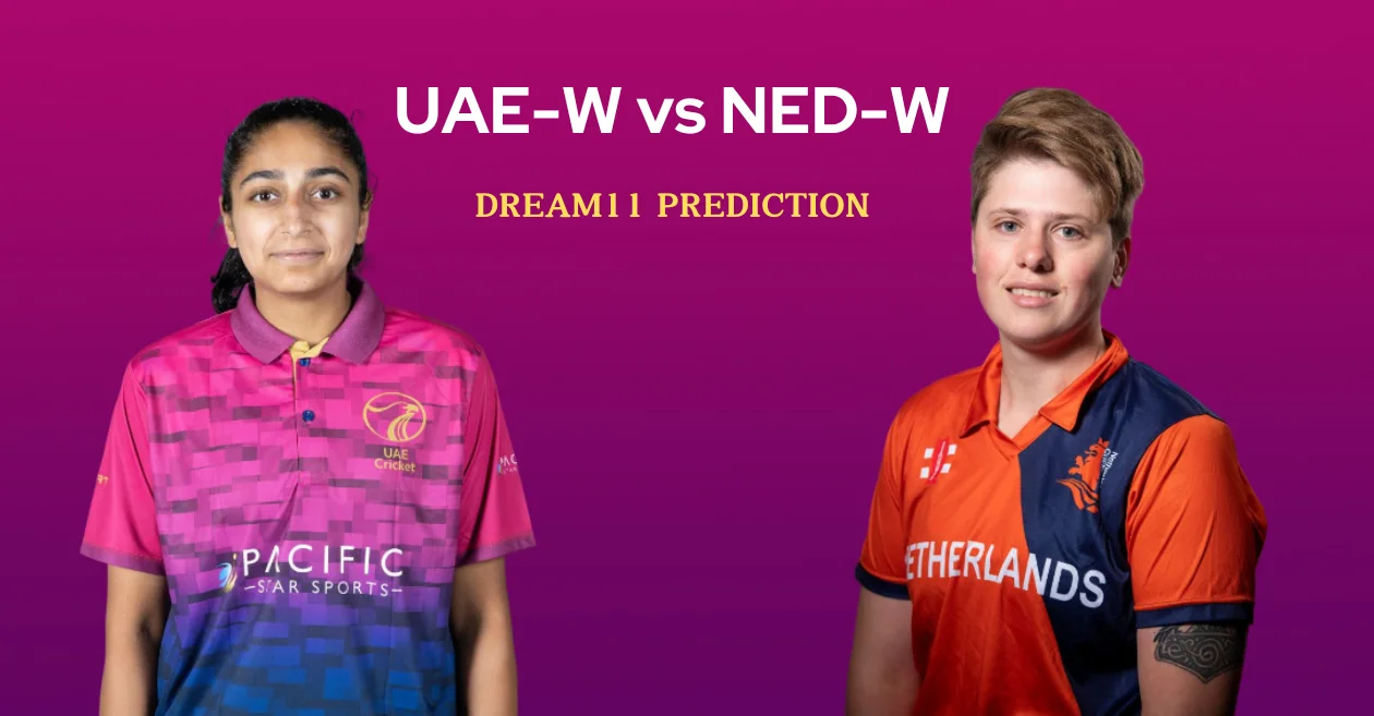 UAE-W vs NED-W 2024, 1st T20I: Match Prediction, Dream11 Team, Fantasy Tips & Pitch Report